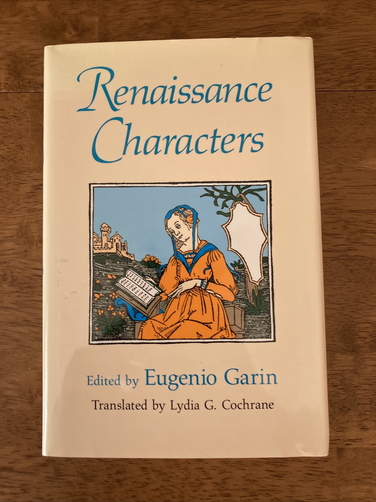 Renaissance Characters 1991 University of Chicago Press Hardcover