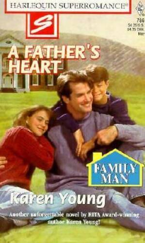 A Father’s Heart: Family Man (Harlequin Superromance No. 786) – GOOD