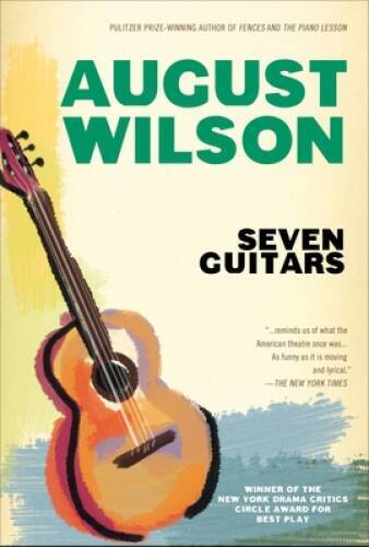 Seven Guitars – Paperback By Wilson, August – VERY GOOD