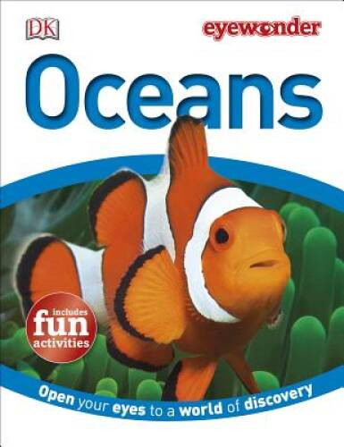 Eye Wonder: Oceans – Hardcover By DK – VERY GOOD