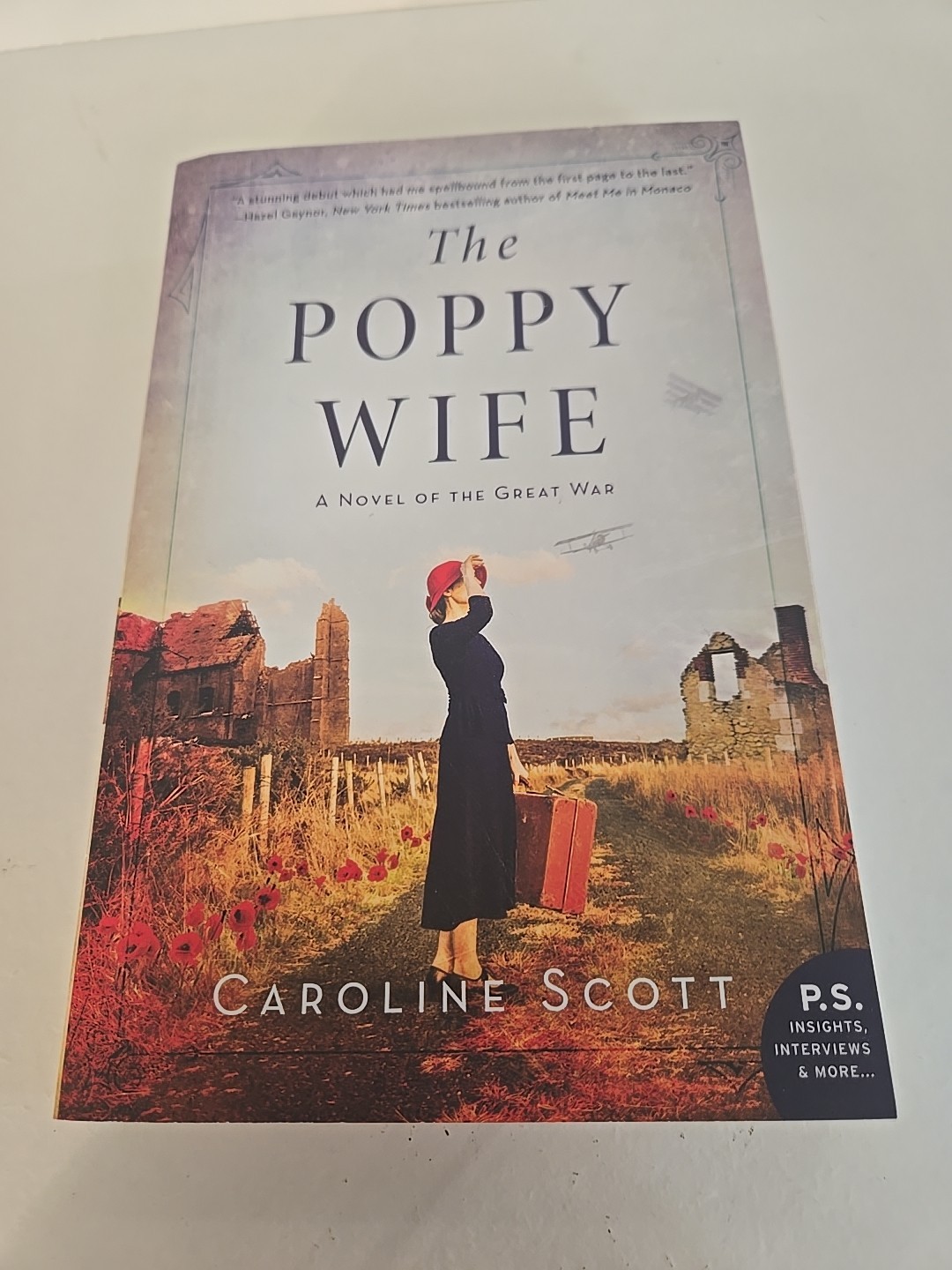 Poppy Wife : A Novel of the Great War by Caroline Scott (2019, Trade Paperback)