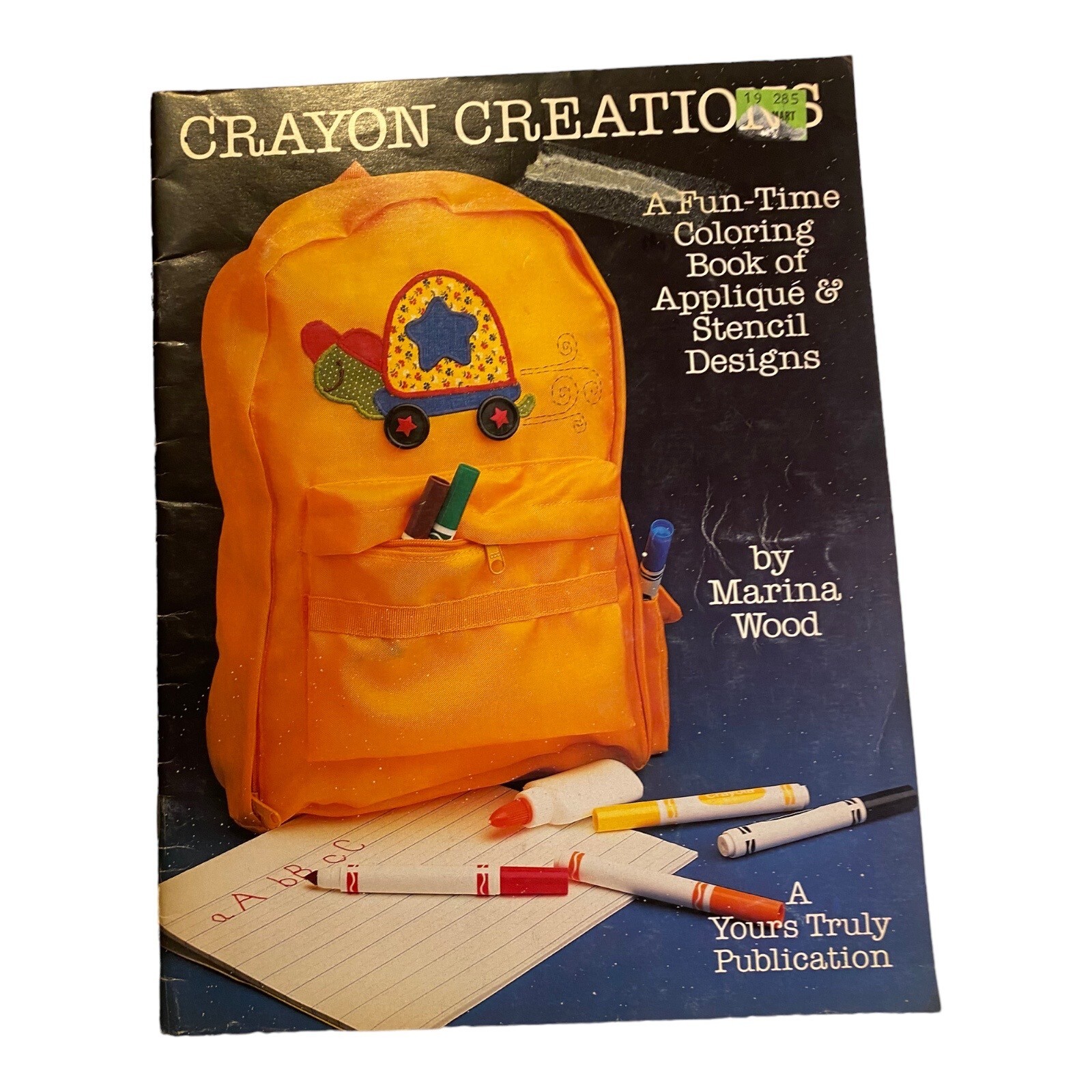 Crayon Creations Paperback M Wood 1984 Yours Truly Publication 39 pages