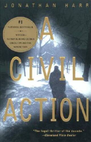 A Civil Action – Paperback By Jonathan Harr – GOOD