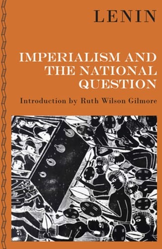 Imperialism and the National Question by Vladimir Ilyich Lenin: Used