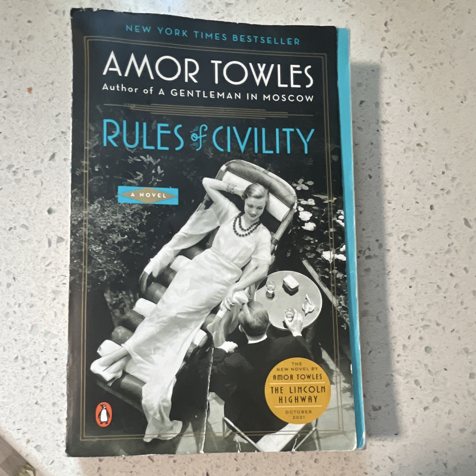 Amor Towles Rules of Civility: A Novel 2012 Trade PB Penguin ISBN 9780143112169