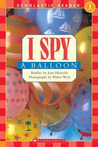 I Spy: A Balloon – paperback, 9780439738644, Jean Marzollo