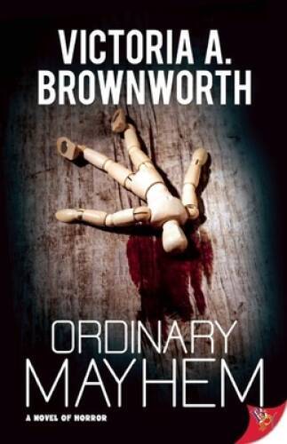Ordinary Mayhem: A Novel of Horror – Paperback – VERY GOOD