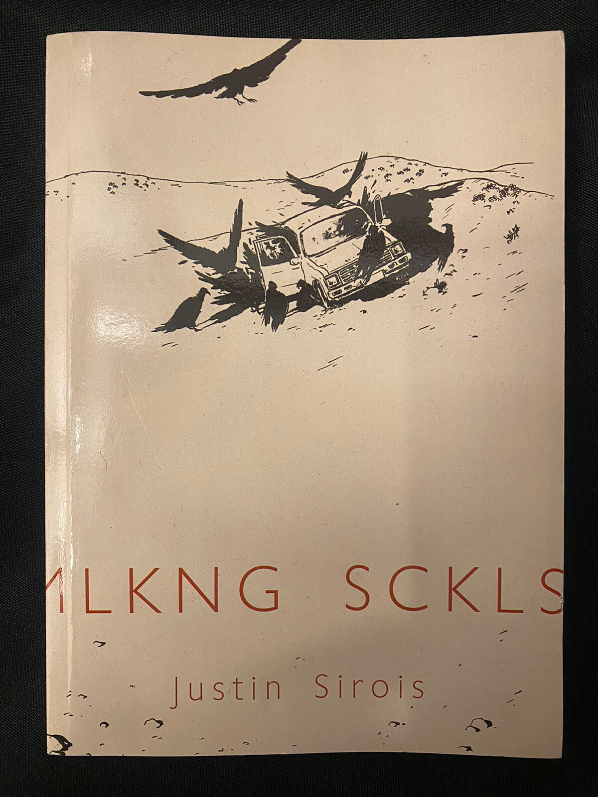 MLKNG SCLS by Justin Sirois – Brian Evenson blurb / Connor Willumsen version