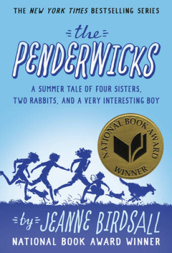 The Penderwicks: A Summer Tale of Four Sisters, Two Rabbits, and a V – VERY GOOD