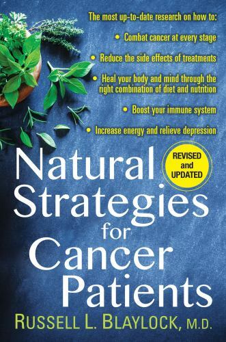 Natural Strategies for Cancer Patients, Paperback by Blaylock, Russell L., M….