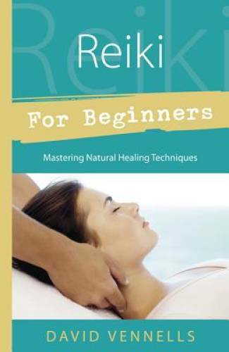 Reiki for Beginners (For Beginners (Llewellyn’s)) – Paperback – GOOD