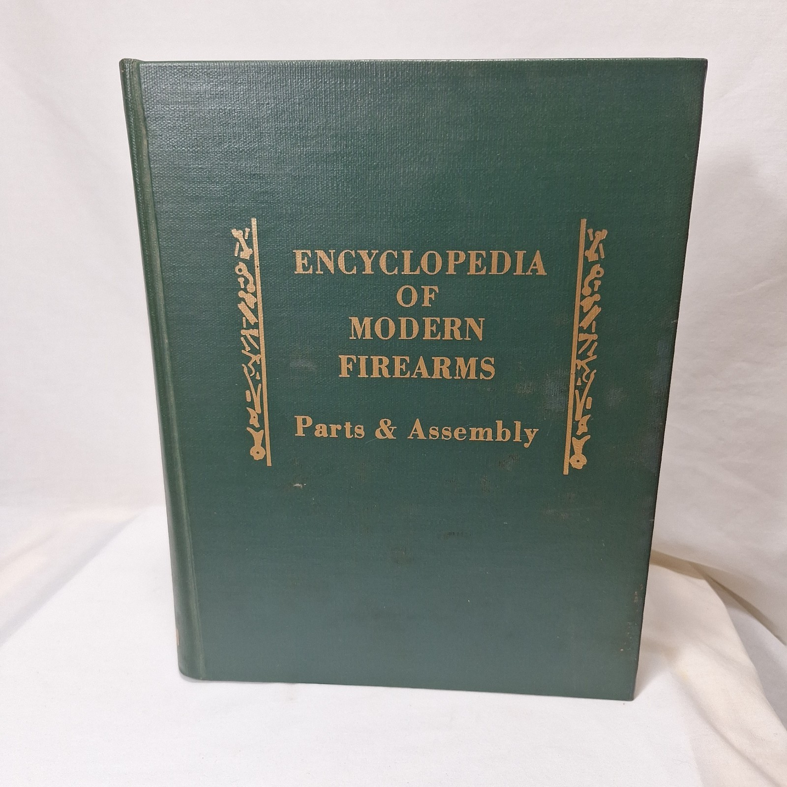 Encyclopedia Of Modern Firearms Vol. 1 Parts And Assembly 16th Printing 1975