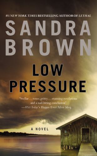 Low Pressure – paperback, 9781455501540, Sandra Brown