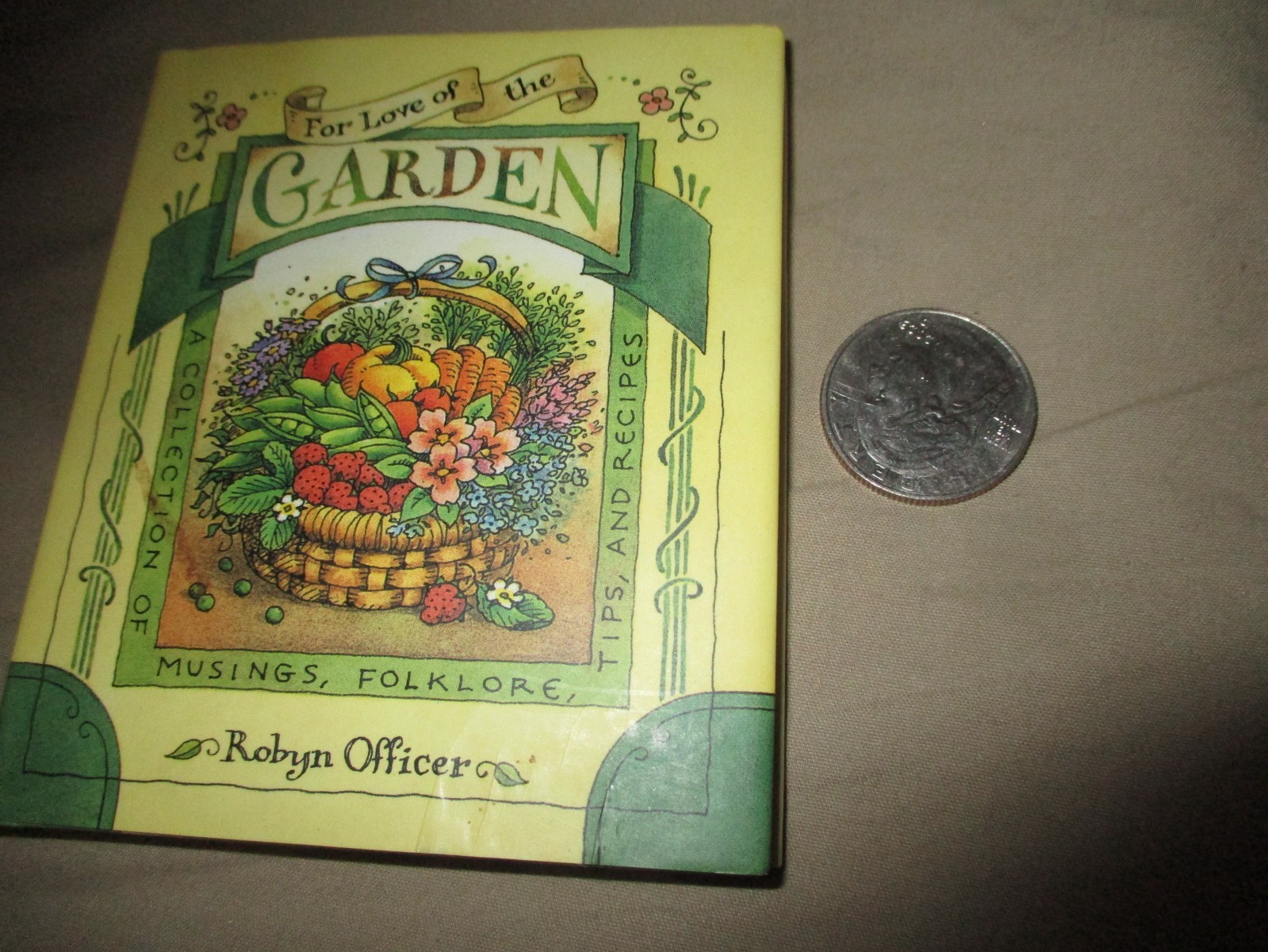 For Love of the Garden Miniature Book HC/DJ 2001 3.25″x3.75″ VGC R. Officer
