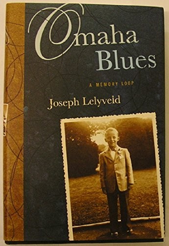 Omaha Blues: A Memory Loop, Lelyveld, Joseph