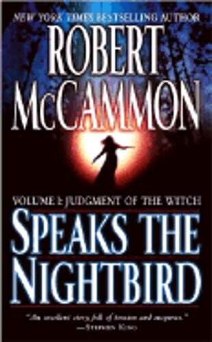 Speaks the Nightbird: Judgment of the Witch Volume I by Robert R McCammon: Used