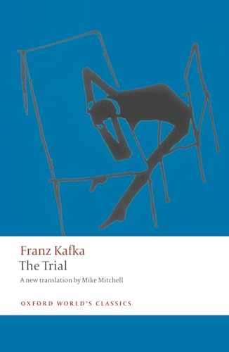 The Trial (Oxford World’s – Paperback, by Kafka Franz; Mitchell – Very Good