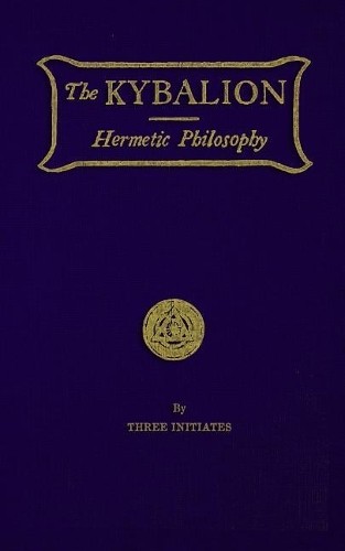 Three Initiates The Kybalion (Paperback)