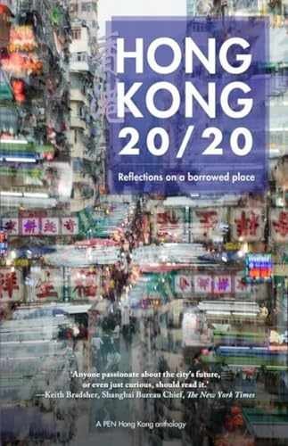 Hong Kong 20/20: Reflections on a – Paperback, by Ho Tammy; Ng – Very Good