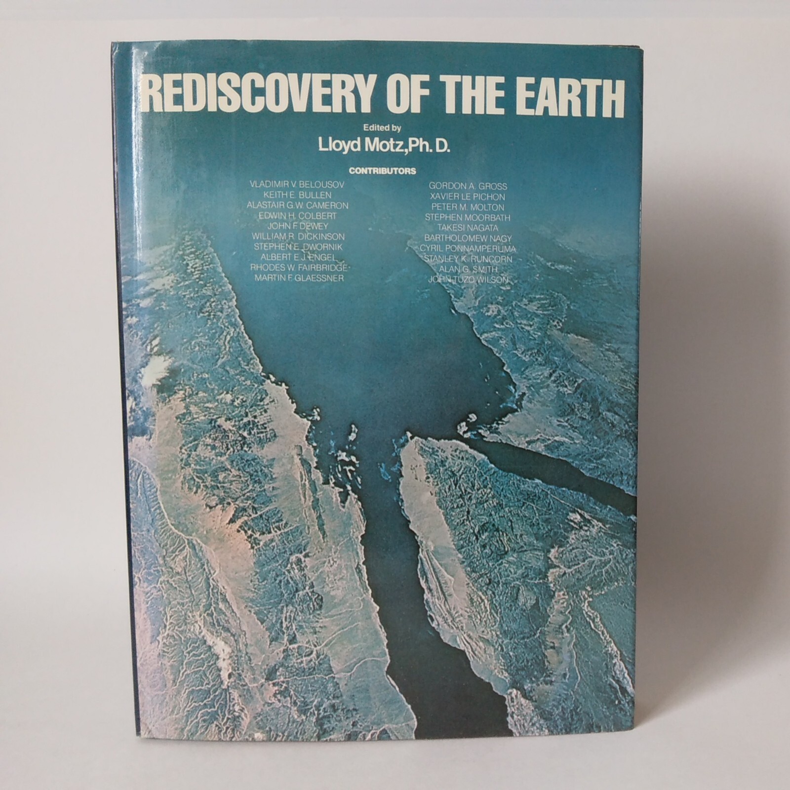 1975 “Rediscovery Of The Earth”, Lloyd Motz, Phd., 1st Edition/Print HC DJ VG