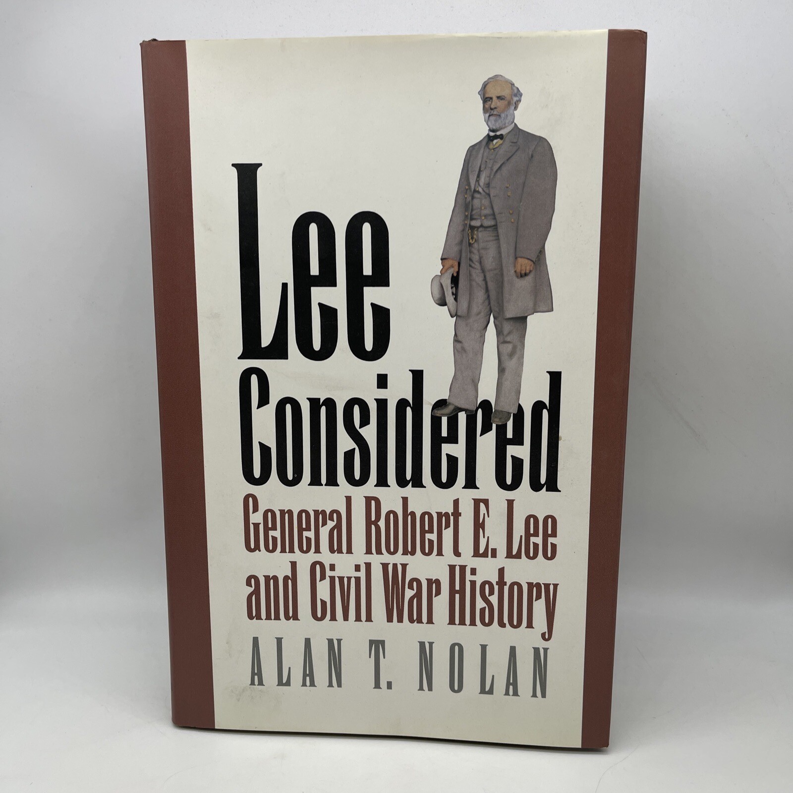 Civil War America Ser.: Lee Considered : General Robert E. Lee SIGNED 1st