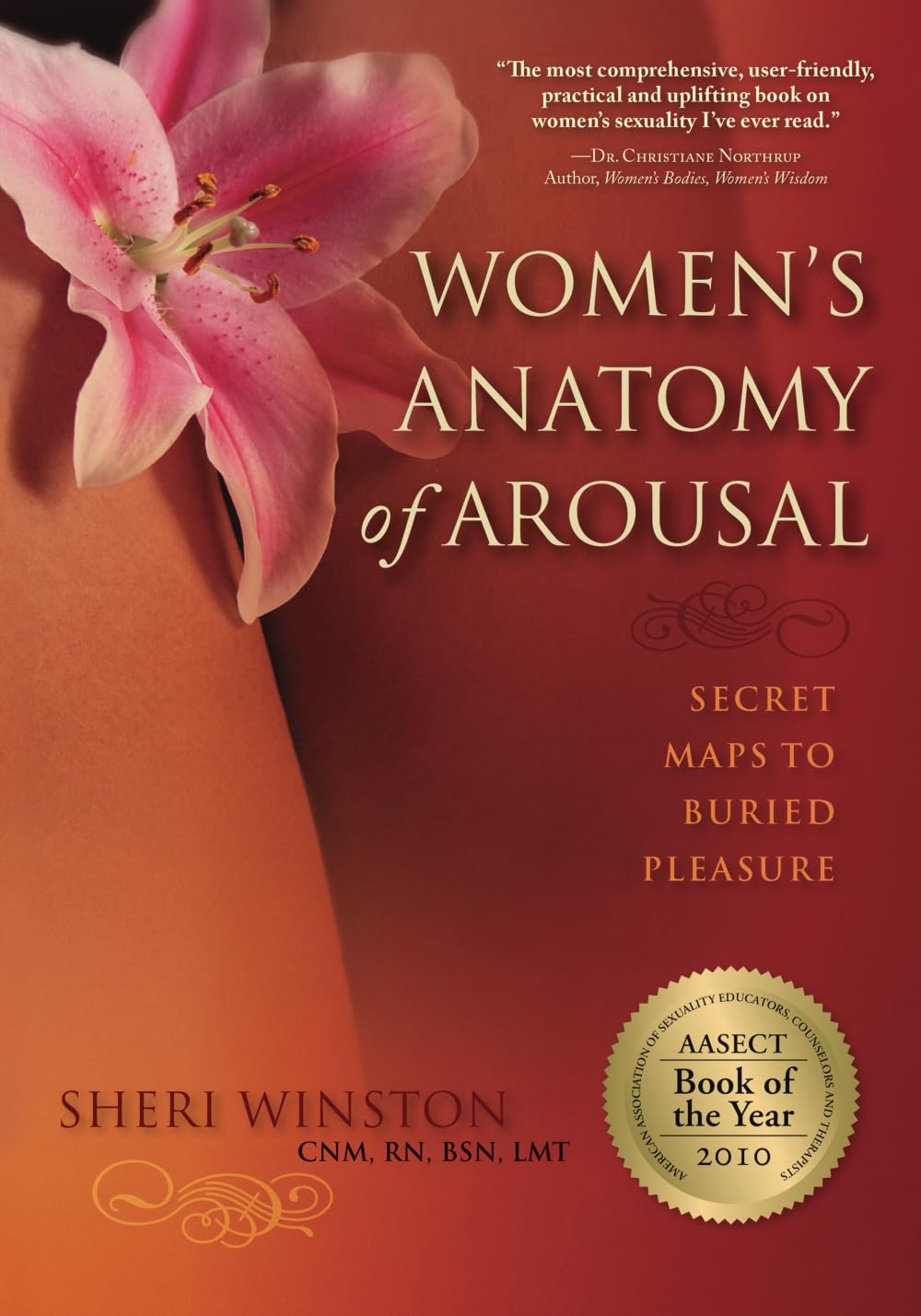 Women’s Anatomy of Arousal: Secret Maps to Buried Pleasure
