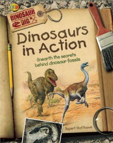 Dinosaurs in Action: Unearth t – Library Binding – VERY GOOD