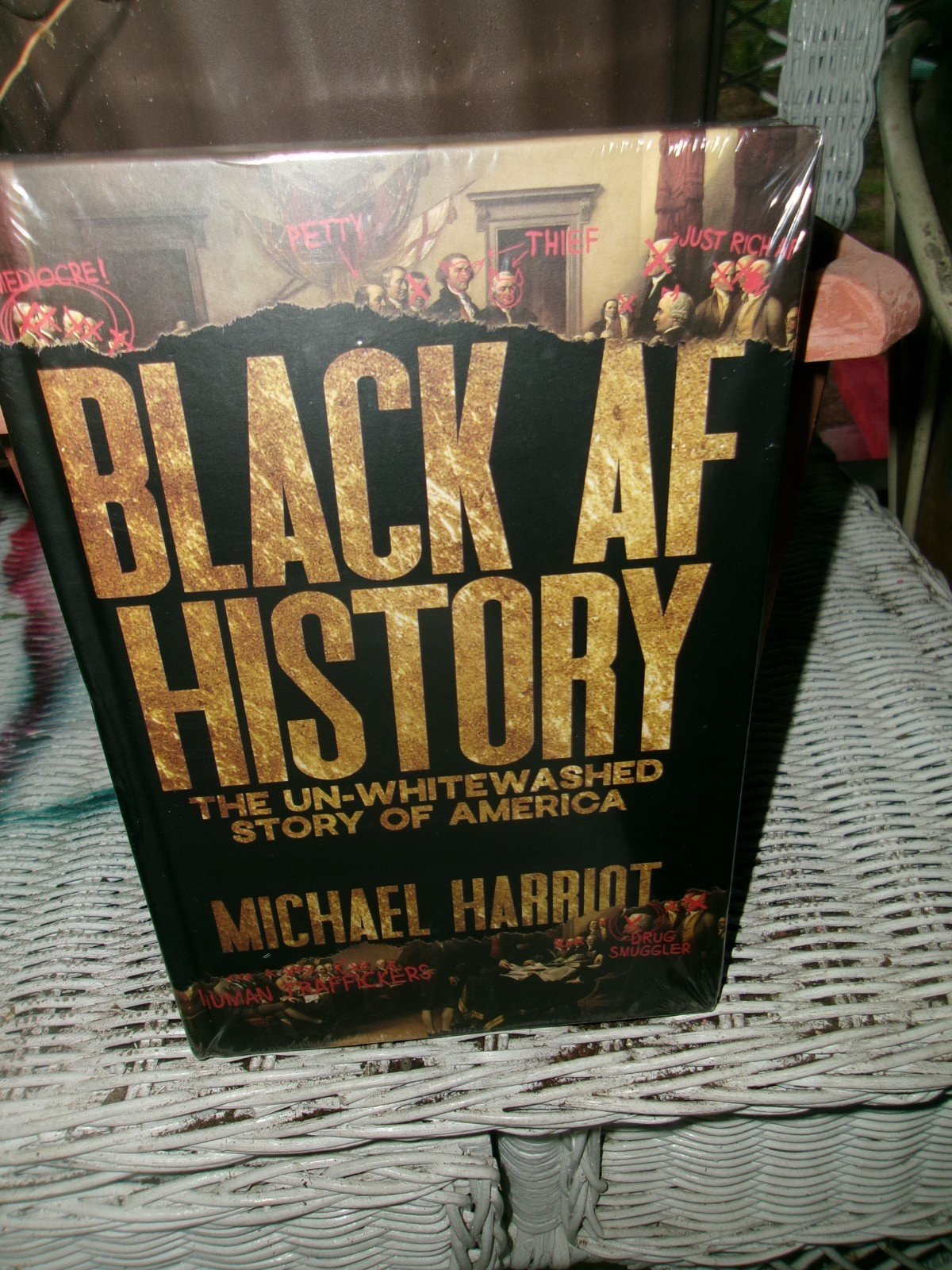 Black AF History : The un-Whitewashed Story of America by M. Harriot 2023, HC/DJ