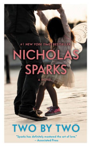 Two by Two – Mass Market Paperback By Sparks, Nicholas – GOOD