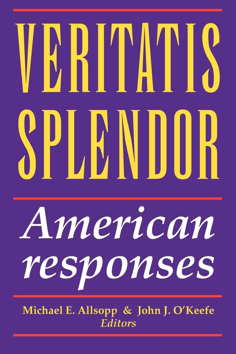 Vertatis Splendor: American Responses