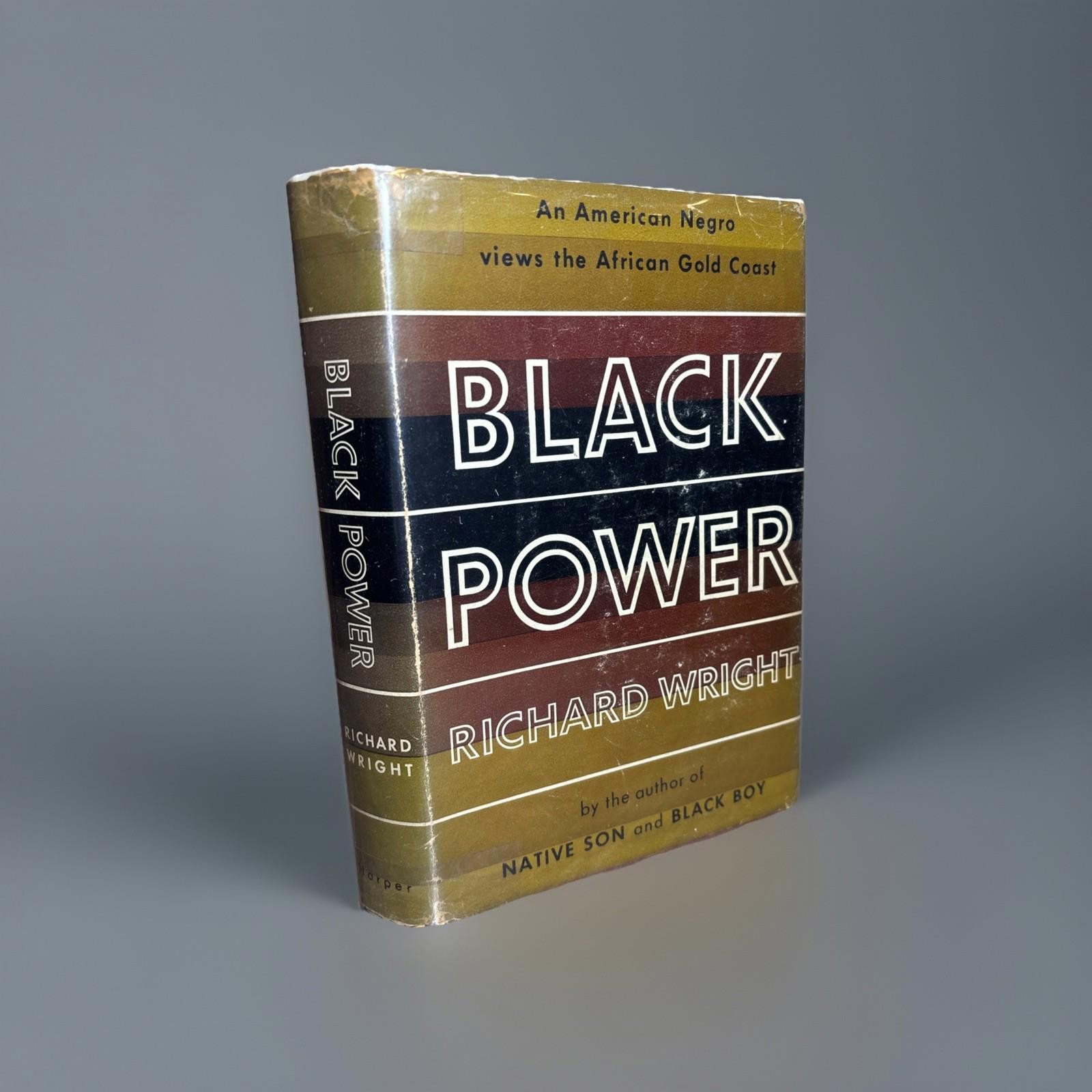 Black Power Richard Wright First Printing 1954, VG HC/DJ