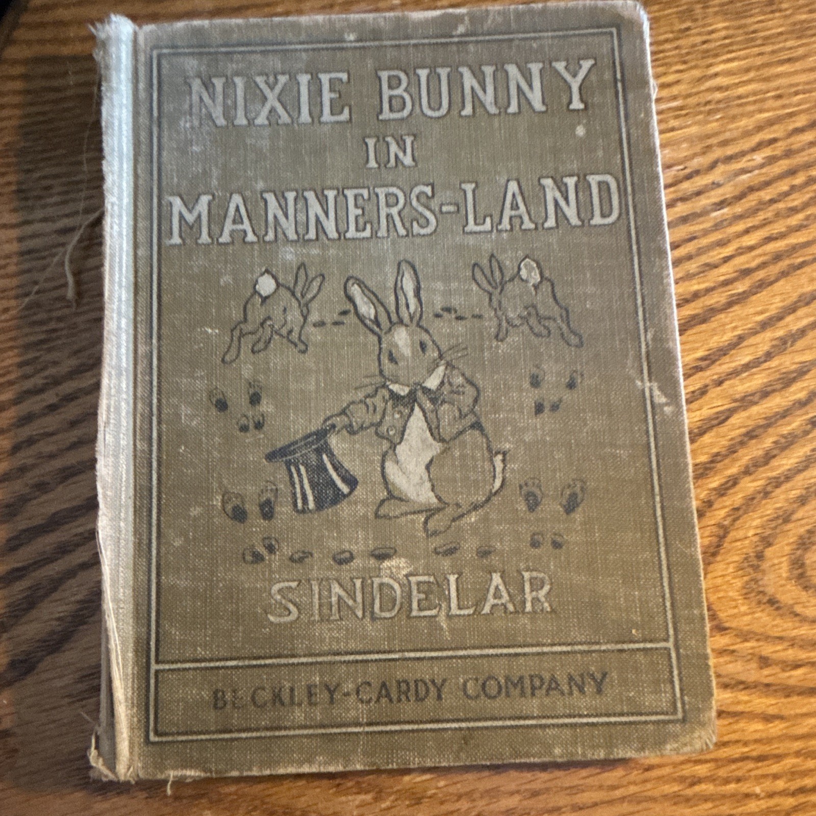 Joseph C. Sindelar Nixie Bunny in Manners-Land Beckley-Cardy HC Illus 1917
