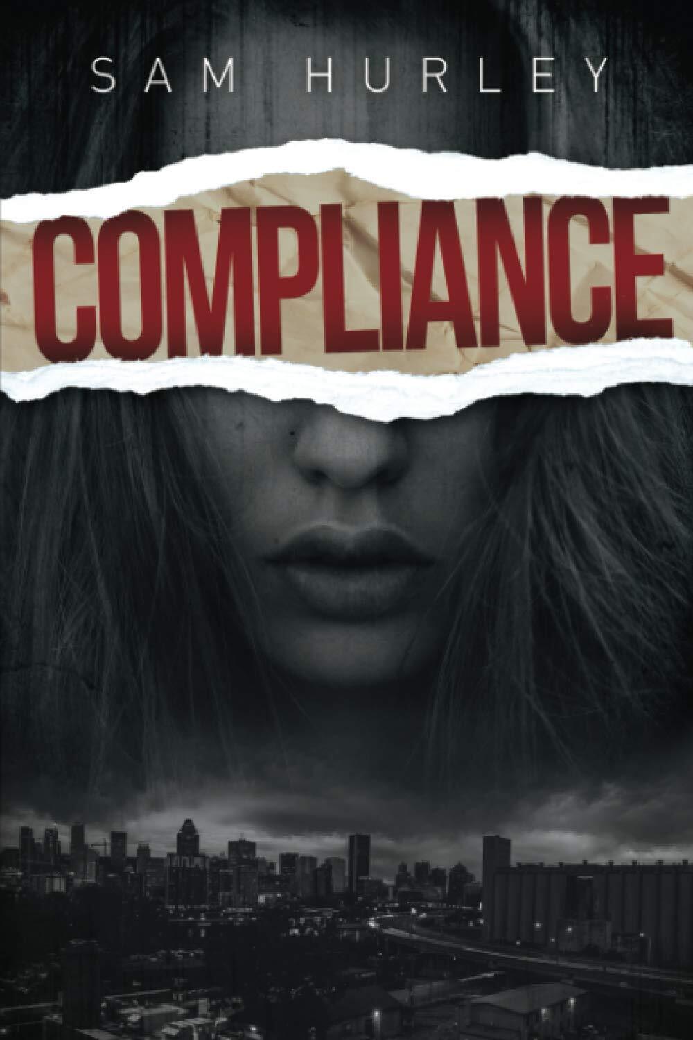 Compliance – Hurley, Sam – Paperback – Good
