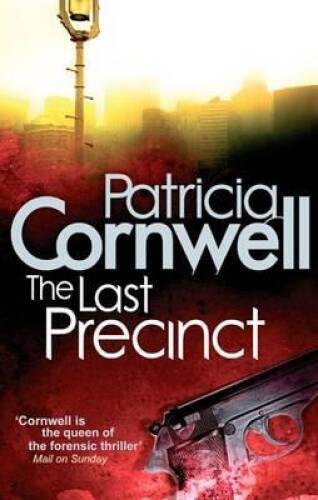 The Last Precinct – Paperback By Cornwell, Patricia – ACCEPTABLE