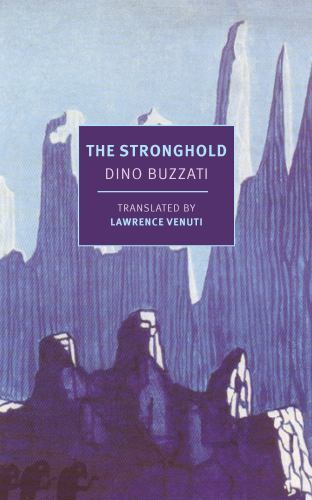 The Stronghold by Buzzati, Dino, Venuti, Lawrence, paperback, Used – Like New
