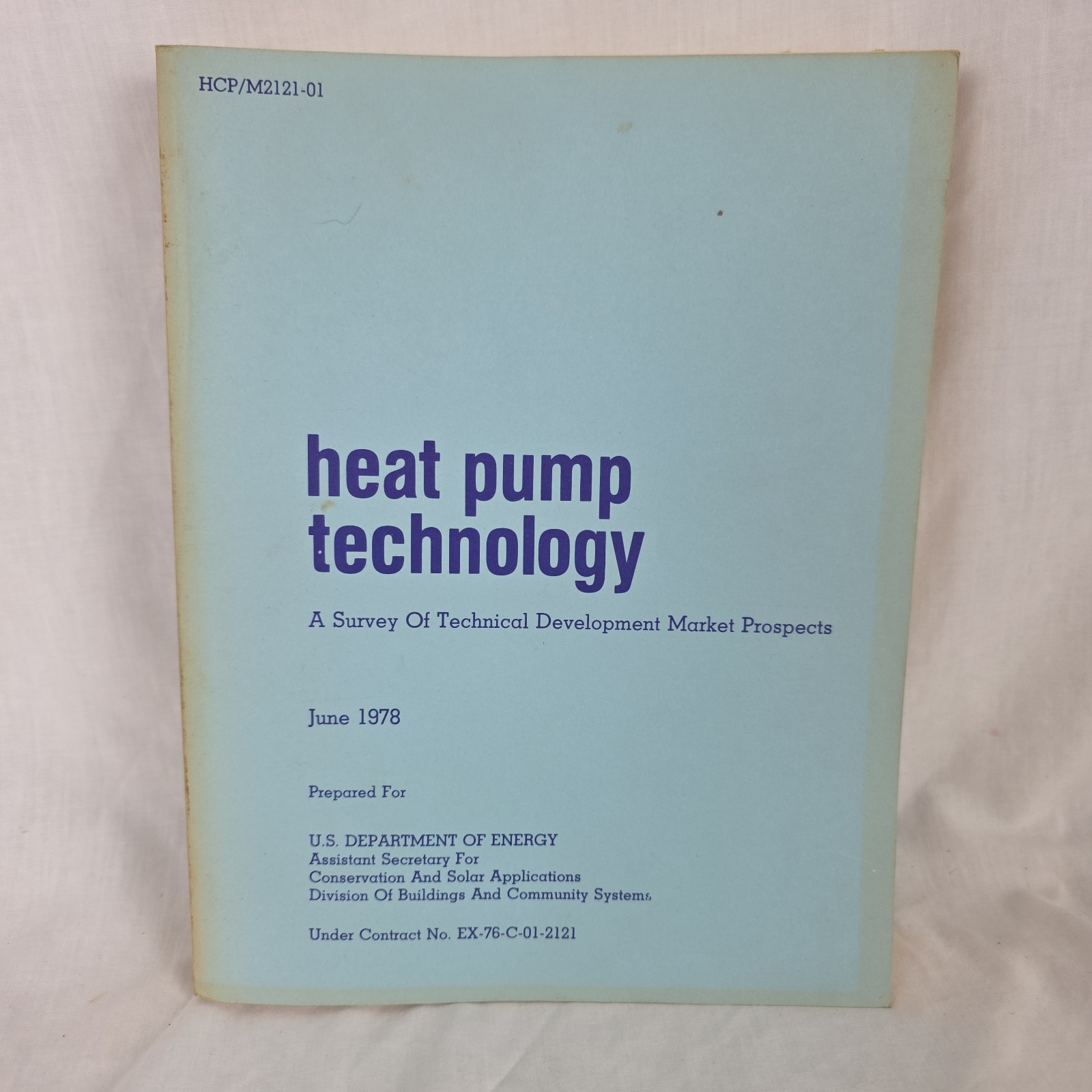 Vintage 1978 Book. Heat Pump Technology. Prepared For US Dept Of Energy