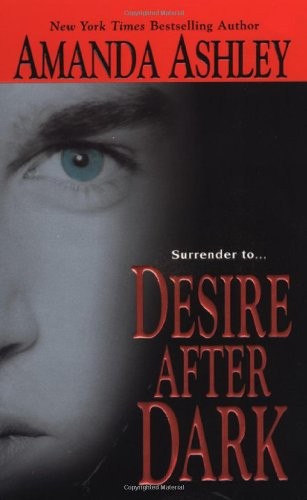 DESIRE AFTER DARK By Amanda Ashley **BRAND NEW**