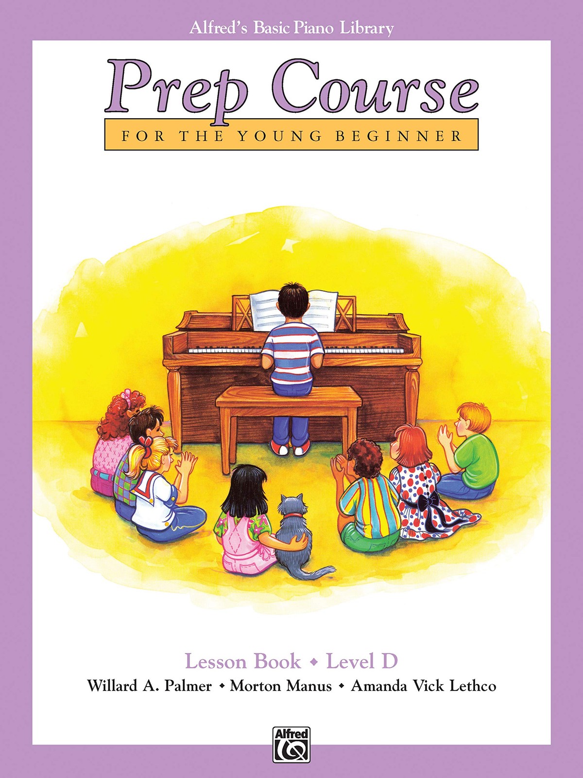 Alfred’s Basic Piano Prep Course Lesson Book, Bk D: For the Young Beginner (…