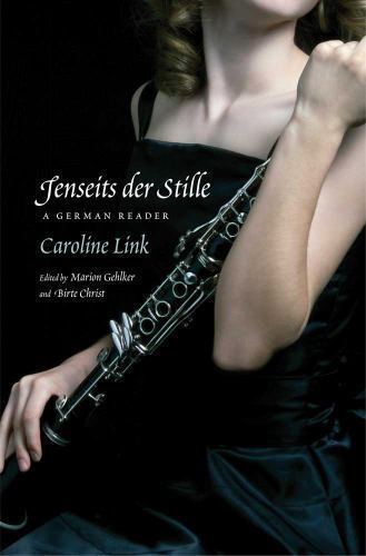 Jenseits der Stille : A German Reader by Caroline Link (2011, Trade Paperback)