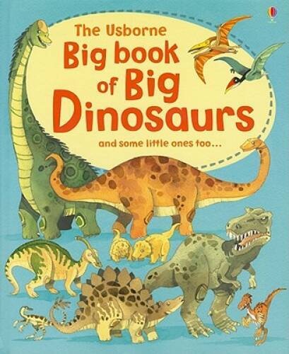 The Usborne Big Book of Big Dinosaurs – Hardcover By Frith, Alex – ACCEPTABLE