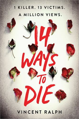 14 Ways To Die – paperback Ralph, Vincent