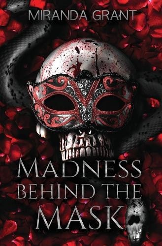 Miranda Grant Madness Behind the Mask (Paperback) Book of Shadows