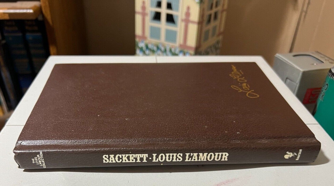 Sackett: The Louis L’Amour Collection by Louis L’Amour Leather Bound 1981