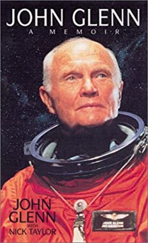 John Glenn Set : A Memoir Paperback John Glenn