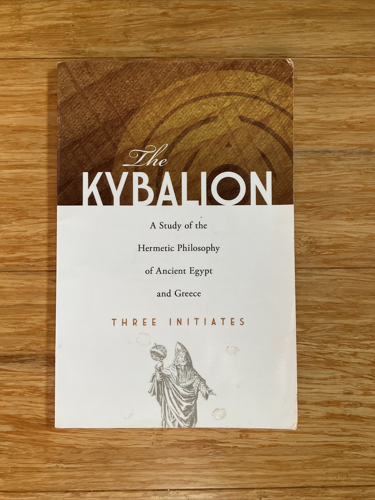 The Kybalion by Three Initiates