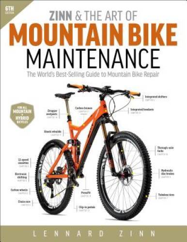 Zinn & the Art of Mountain Bike Maintenance: The World’s Best-Selling Gui – GOOD