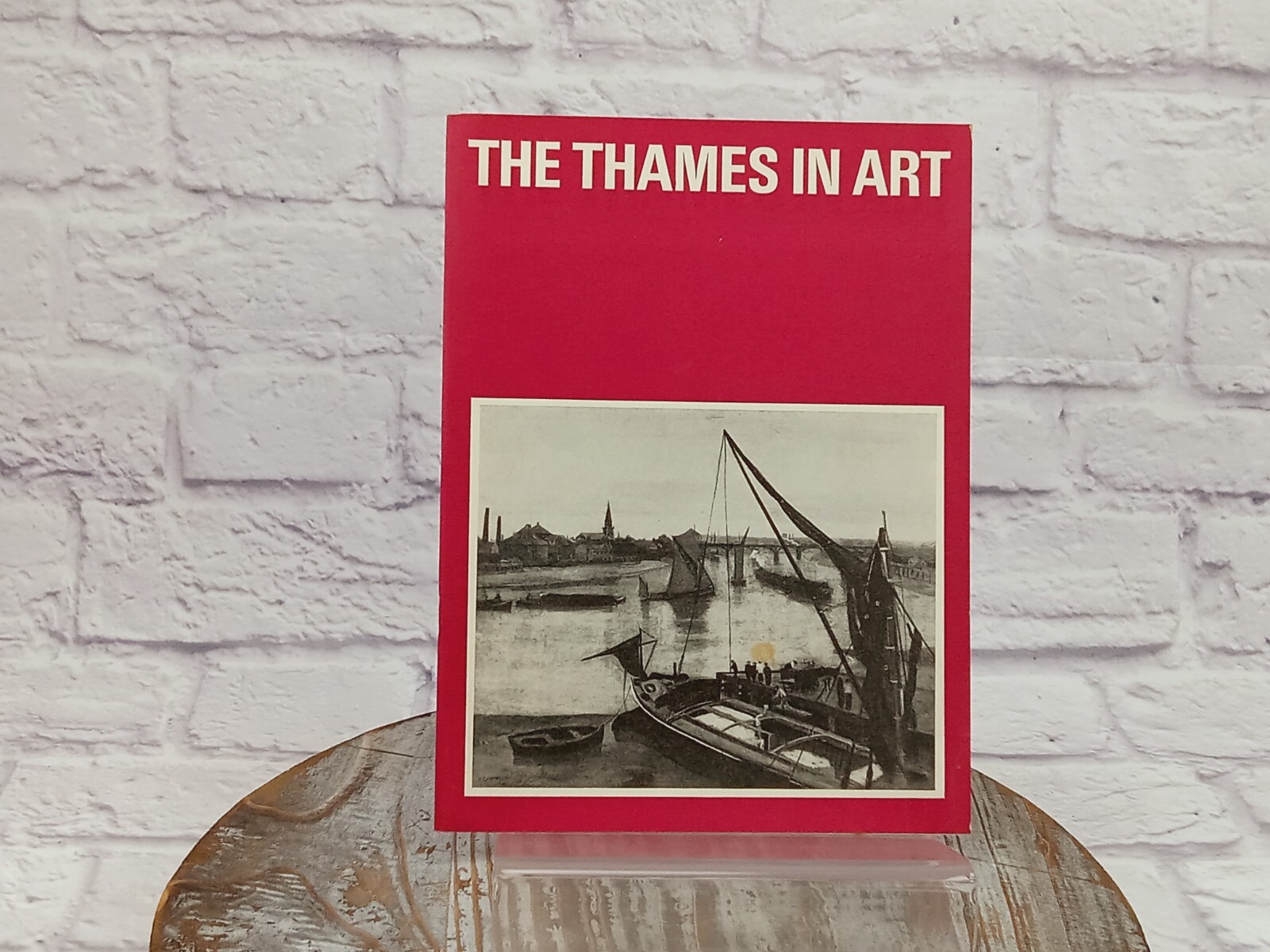 The Thames in Art 1967 Arts Council Collection of Thames in oils, prints drawing