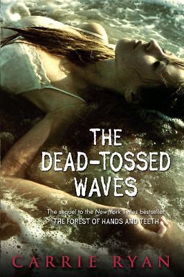 The Dead-Tossed Waves; Forest of Hands an- 9780385736855, paperback, Carrie Ryan