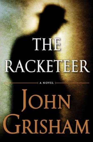 The Racketeer – Hardcover By Grisham, John – GOOD