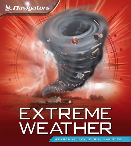 Navigators: Extreme Weather by Hynes, Margaret, Acceptable Book